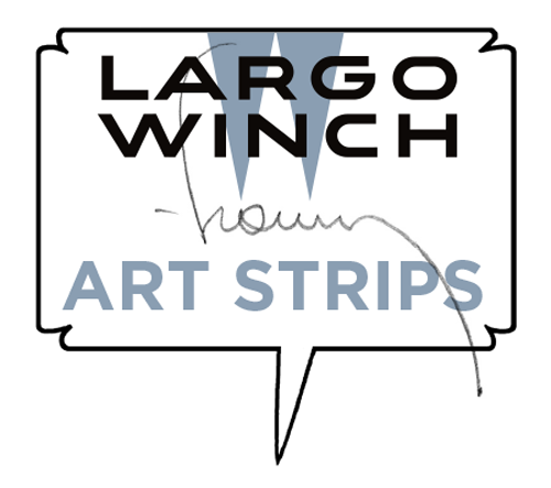 Largo Winch Art Strips